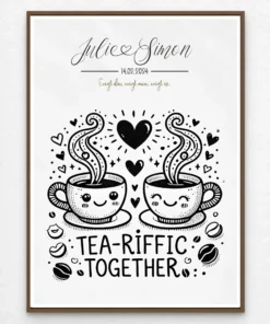 Tea-riffic Together | Personlig kærlighedsplakat