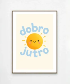 DOBRO JUTRO