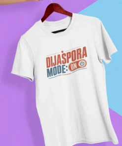 DIJASPORA MODE ON