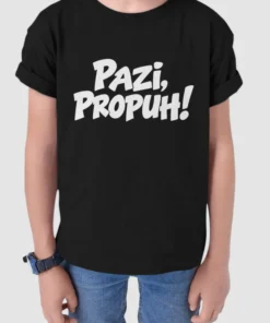 Pazi Propuh - T-Shirt